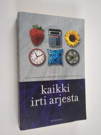 Kaikki irti arjesta