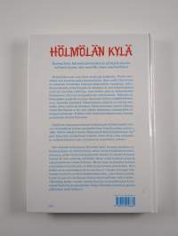 Hölmölän kylä : kertomus hölmöläisten merkillisistä keksinnöistä, seikkailuista ja erinomaisesta viisaudesta