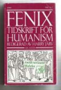 Fenix Tidskrift för humanism redigerad av Harry Järv