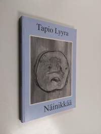 Näinikkää (signeerattu)