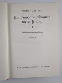 Kolmannen valtakunnan nousu ja tuho 1 : Kansallissosialistisen Saksan historia