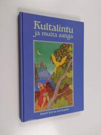 Kultalintu ja muita satuja : Rudolf Koivun kuvittamina