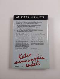 Katso minuunpäin enkeli
