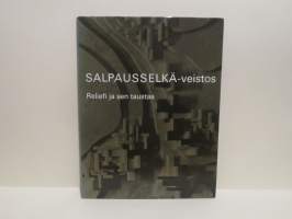 Salpausselkä-veistos - Reliefi ja sen taustaa. Valikoima kuvia teksteineen