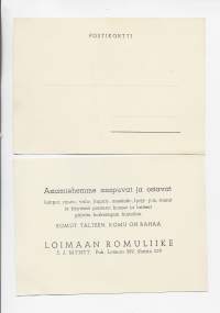 Romut talteen, romu on rahaa / Loimaan Romuliike S J Mynt Loimaa    - mainospostikortti blanco 2 kpl erä