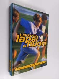 Liikkuva lapsi ja nuori