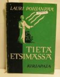 Tietä etsimässä