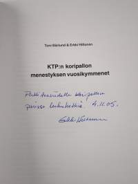 KTP:n koripallon menestyksen vuosikymmenet (signeerattu, tekijän omiste)