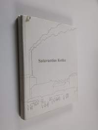 Satavuotias Kotka : juhlakirja vuonna 1978