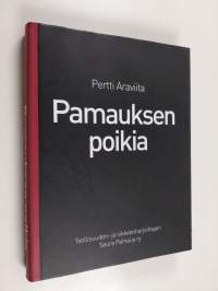 Pamauksen poikia : haastattelukirja (signeerattu)