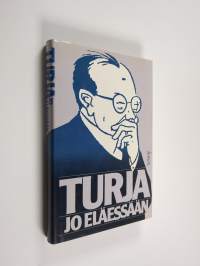 Turja jo eläessään