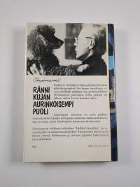 Rännikujan aurinkoisempi puoli