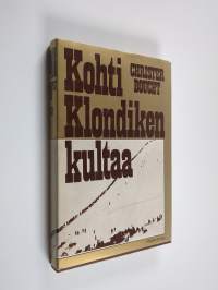 Kohti Klondiken kultaa