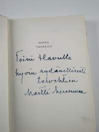 Matka vuorelle : romaani (signeerattu, tekijän omiste)