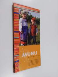 Muhu : The Island where time rests
