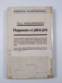 Huppumies ei jälkiä jätä