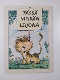 Missä meidän leijona