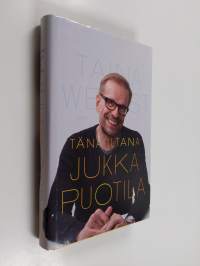 Tänä iltana Jukka Puotila