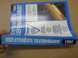 Eesti ettevötete telefooniraamat 1994 -puhelinluettelo