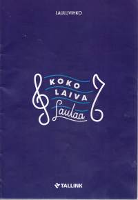 Koko laiva laulaa