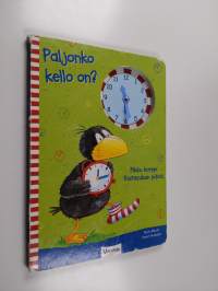 Paljonko kello on? : pikku korppi Raitasukan päivä