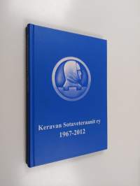 Keravan Sotaveteraanit ry 1967-2012
