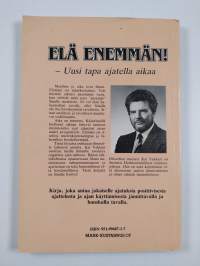 Elä enemmän! : uusi tapa ajatella aikaa