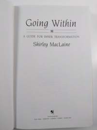 Going Within - A Guide for Inner Transformation