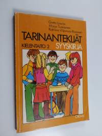 Tarinantekijät - Syyskirja - Kielentaito 2