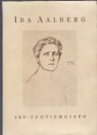 Ida Aalbergin syntymän 100-vuotismuisto