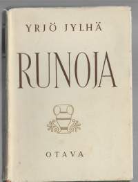 Runoja : valikoima eri kokoelmistaKirjaJylhä, Yrjö , 1903-1956Otava 1944