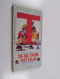 Ta-va-taan tut-tuja