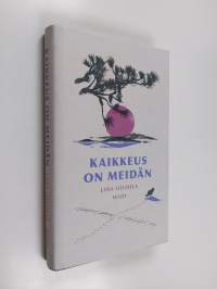Kaikkeus on meidän