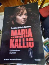 Maria Kallio Ensimmäinen murhani