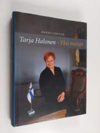 Tarja Halonen : yksi meistä