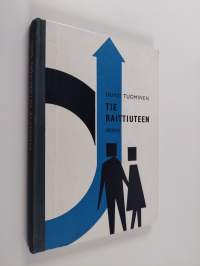 Tie raittiuteen