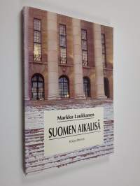 Suomen aikalisä (signeerattu)