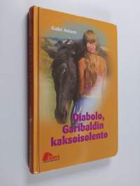 Diabolo, Garibaldin kaksoisolento