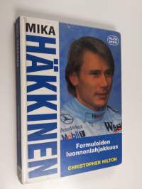 Mika Häkkinen : formuloiden luonnonlahjakkuus