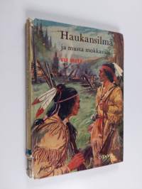 Haukansilmä ja musta mokkasiini : intiaaniseikkailu