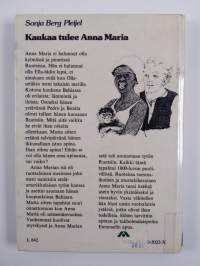 Kaukaa tulee Anna Maria