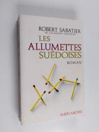 Les Allumettes suédoises