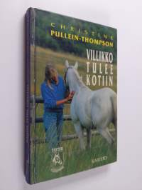 Villikko tulee kotiin