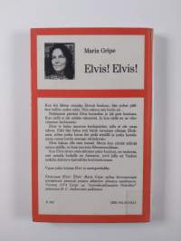 Elvis! Elvis!