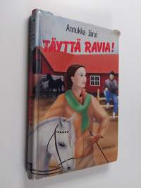 Täyttä ravia!