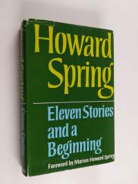 Eleven stories &amp; A beginning