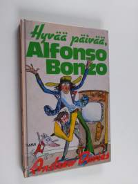 Hyvää päivää, Alfonso Bonzo