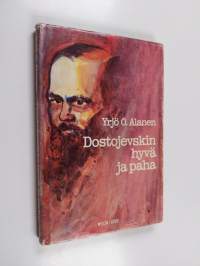 Dostojevskin hyvä ja paha