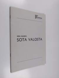 Sota valosta