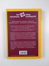 Opi sanomaan ei ilman syyllisyyttä